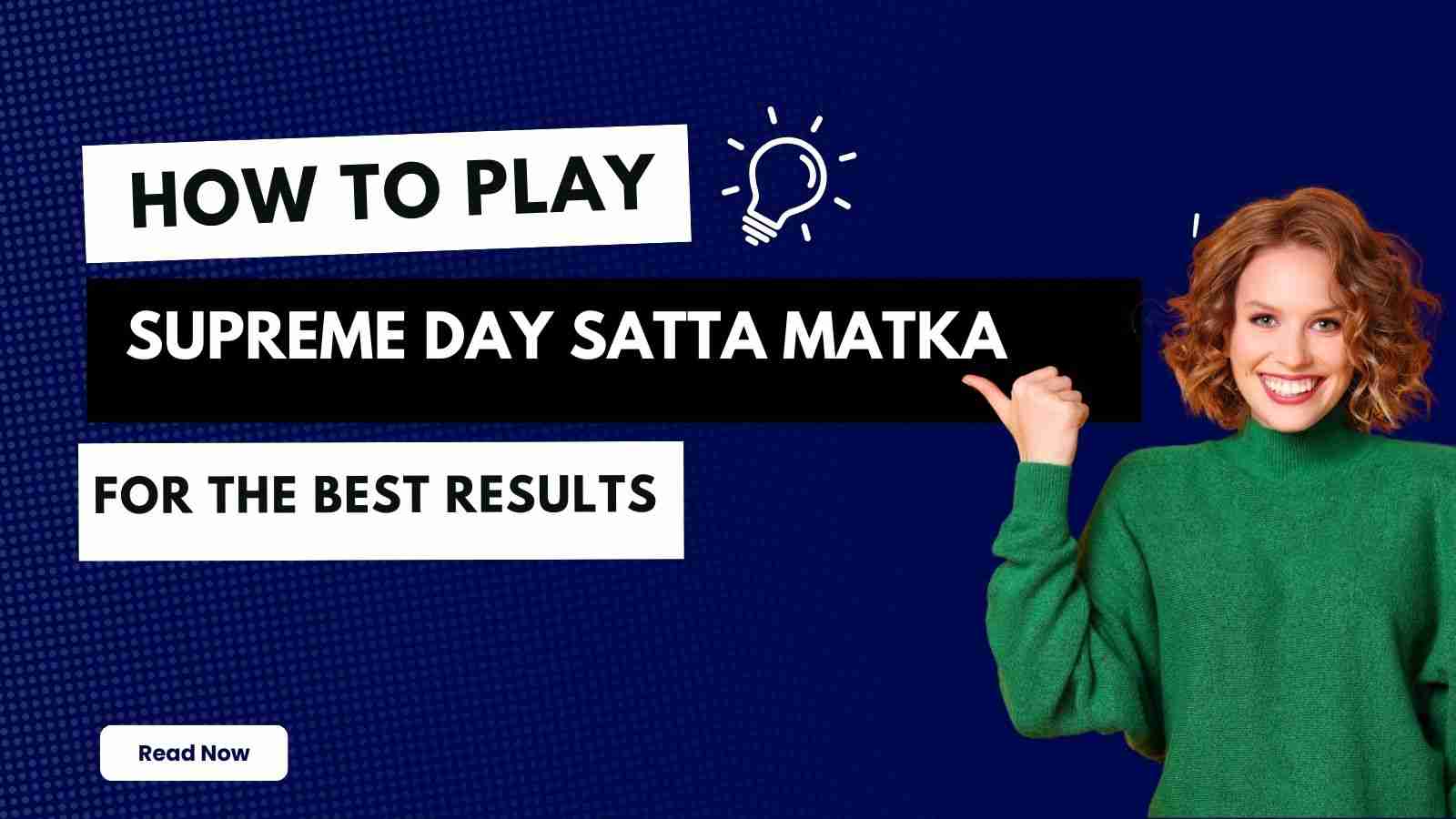 image of Play Supreme Day Satta Matka